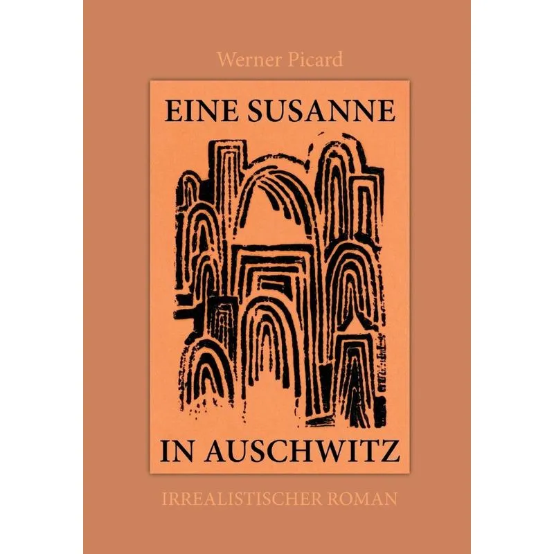 Eine Susanne In Auschwitz