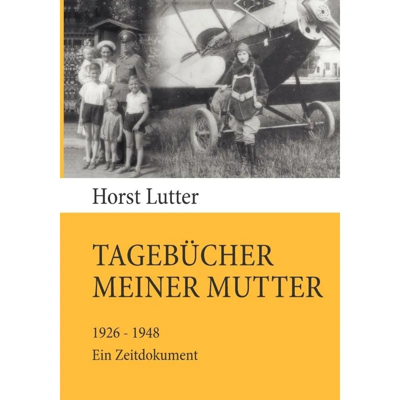Tagebücher meiner Mutter