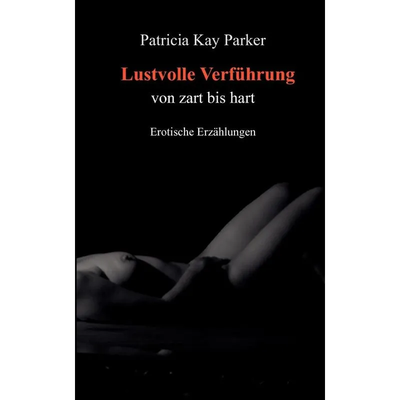 Lustvolle Verführung