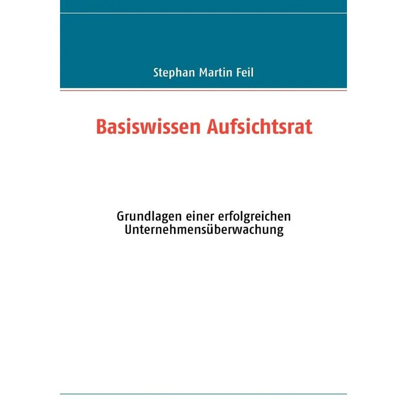 Basiswissen Aufsichtsrat