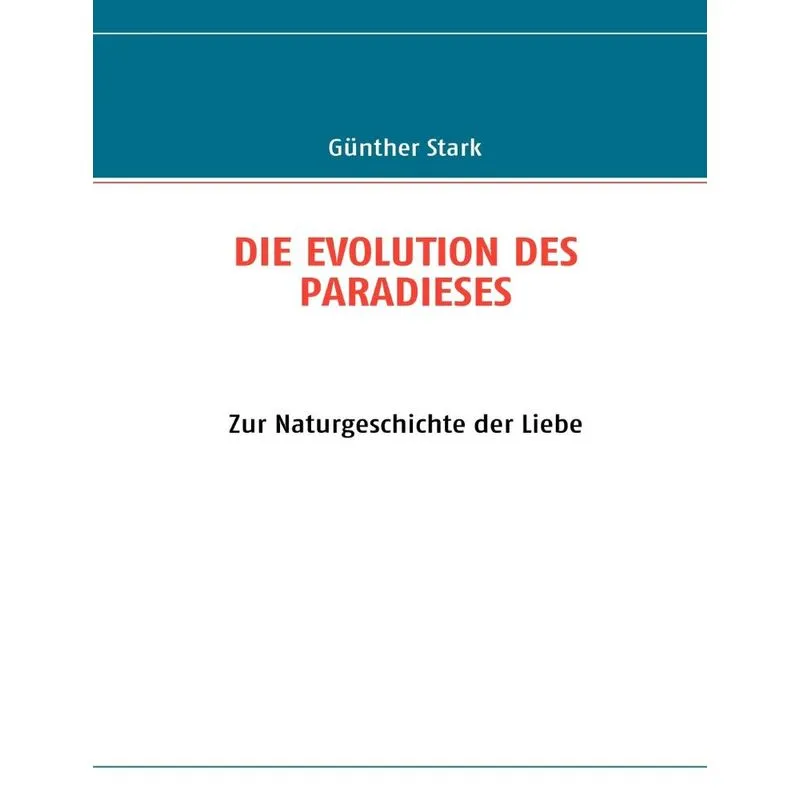 DIE EVOLUTION DES PARADIESES