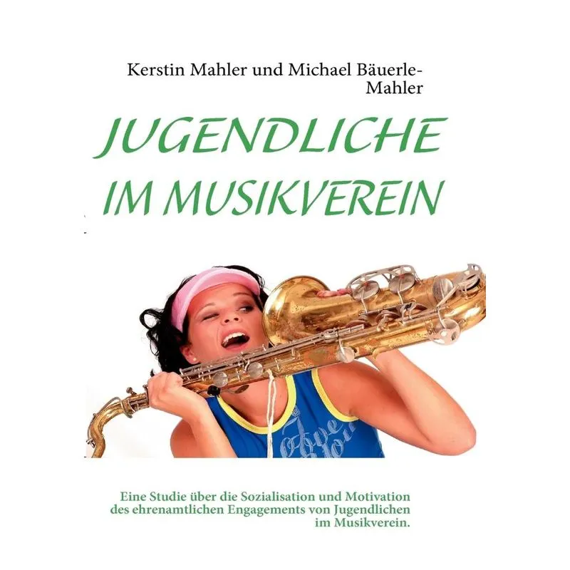 JUGENDLICHE IM MUSIKVEREIN