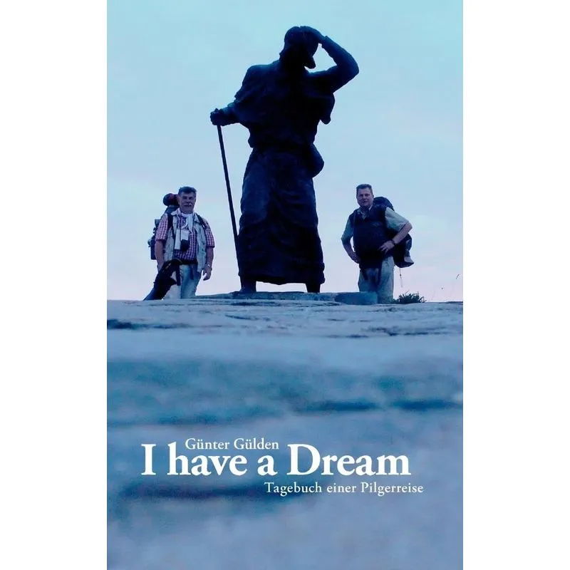 I have a Dream