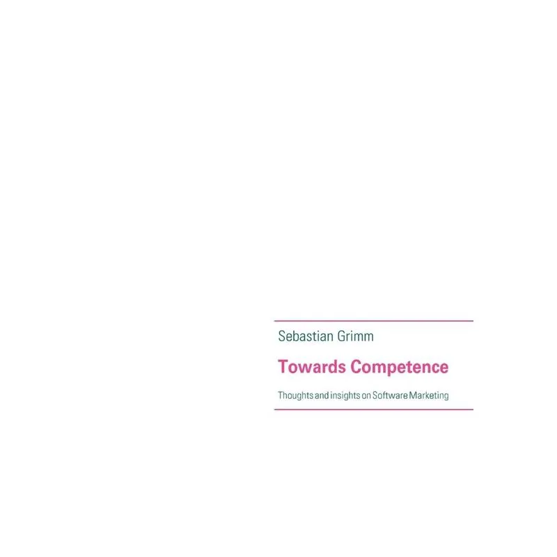 Towards Competence