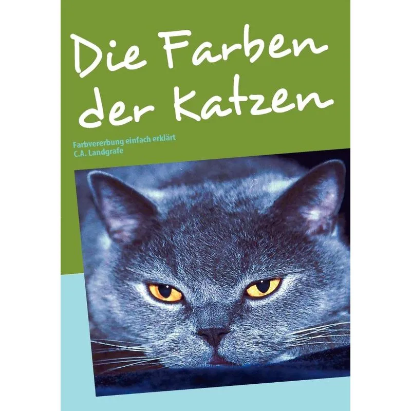 Die Farben Der Katzen