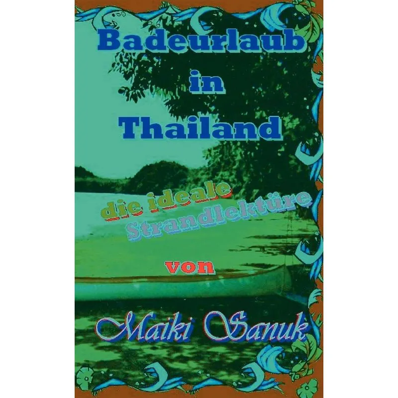 Badeurlaub In Thailand