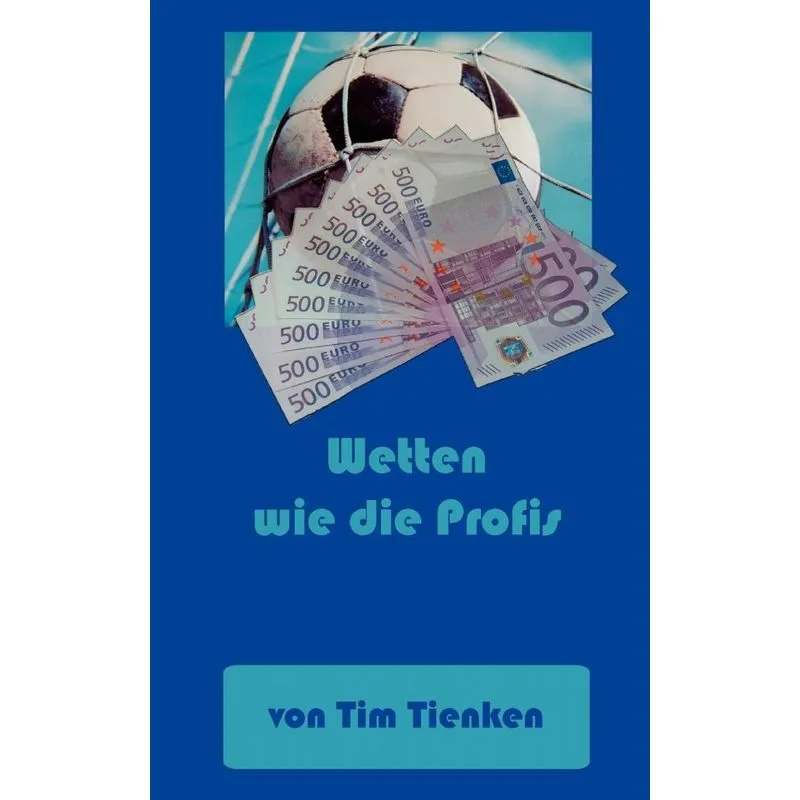 Wetten wie die Profis