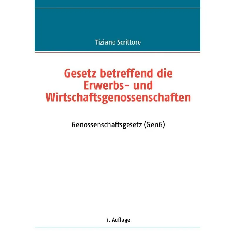 Gesetz betreffend die Erwerbs- und Wirtschaftsgenossenschaften