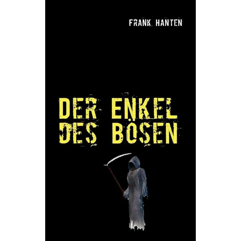 Der Enkel des Bösen