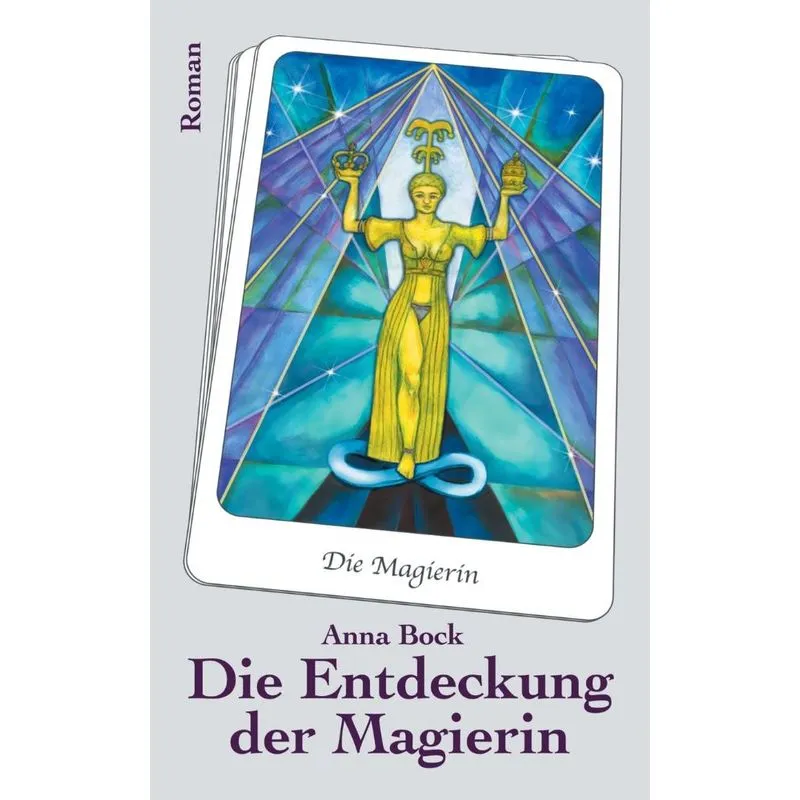 Die Entdeckung der Magierin