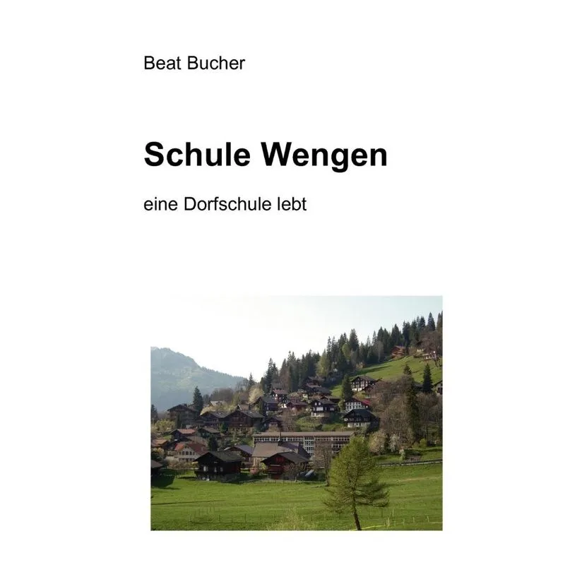 Schule Wengen
