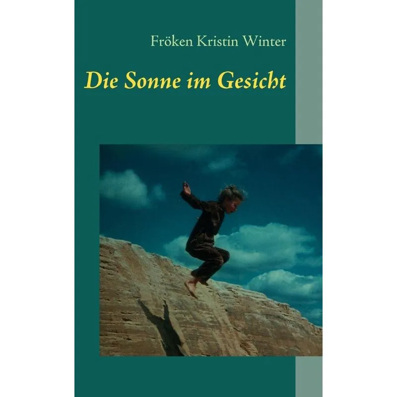 Die Sonne im Gesicht