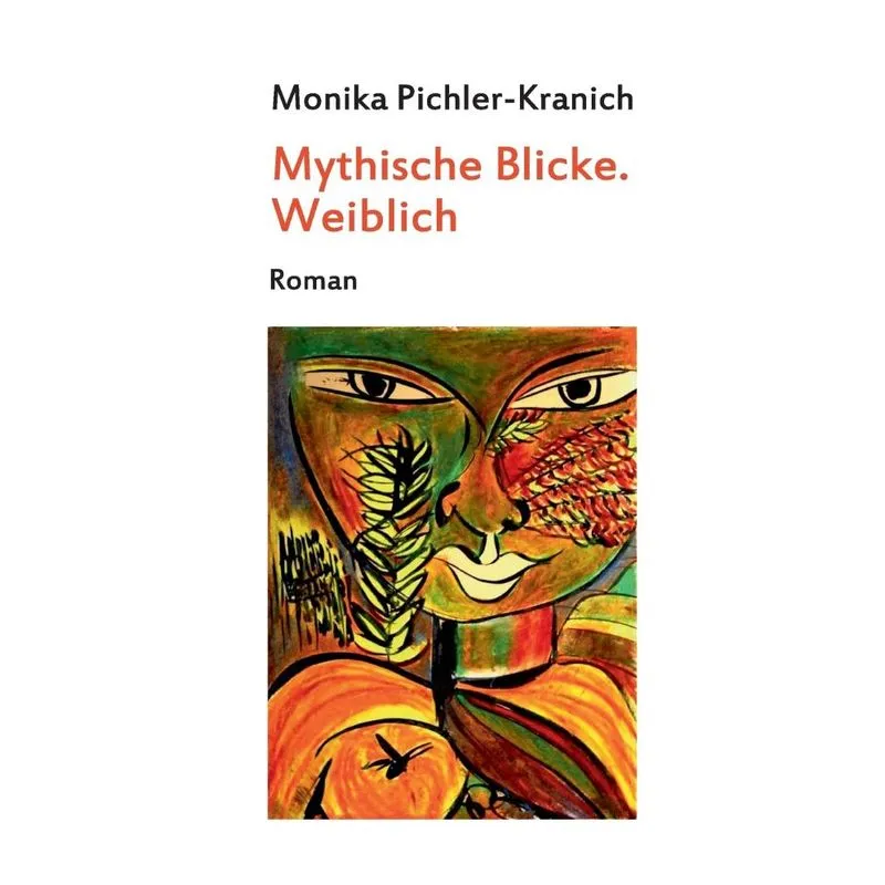 Mythische Blicke. Weiblich