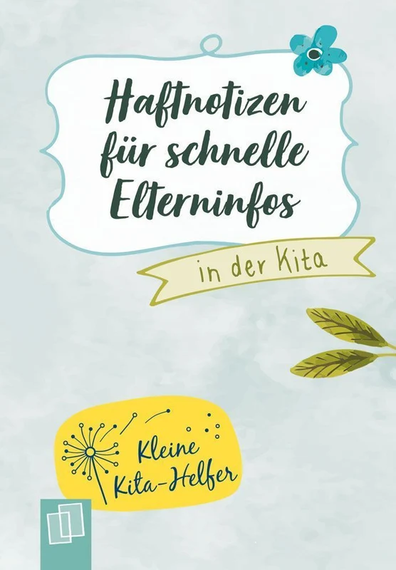 Haftnotizen für schnelle Elterninfos in der Kita