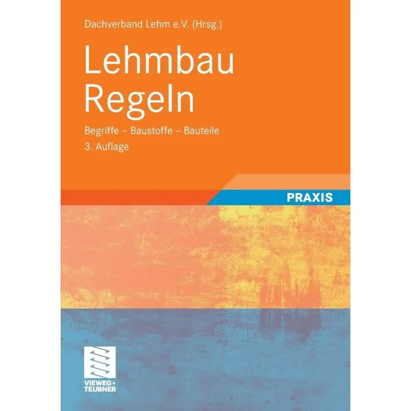 Lehmbau Regeln