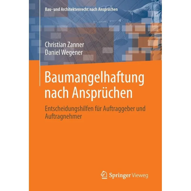 Baumangelhaftung nach Ansprüchen