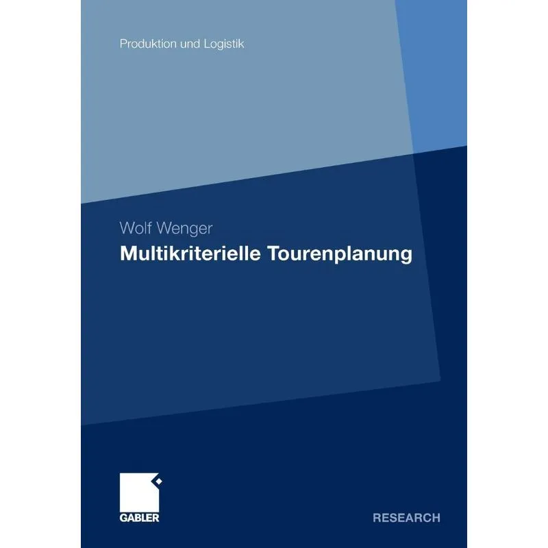Multikriterielle Tourenplanung