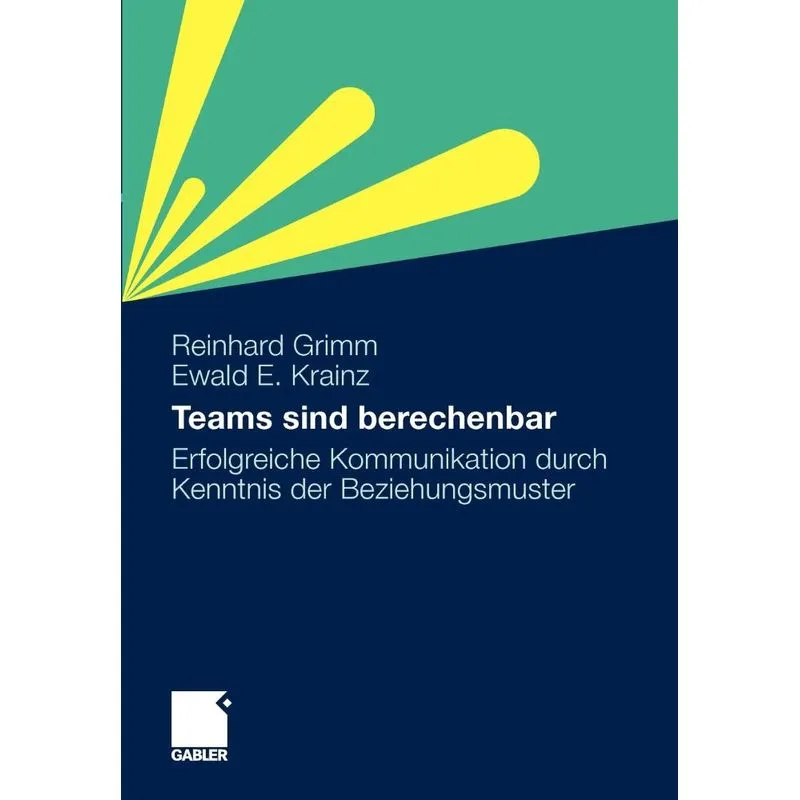 Teams Sind Berechenbar