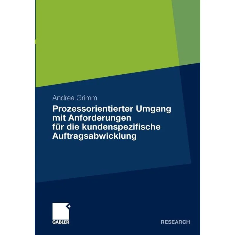 Prozessorientierter Umgang mit Anforderungen für die kunden