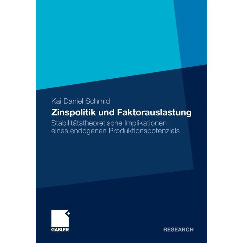 Zinspolitik und Faktorauslastung