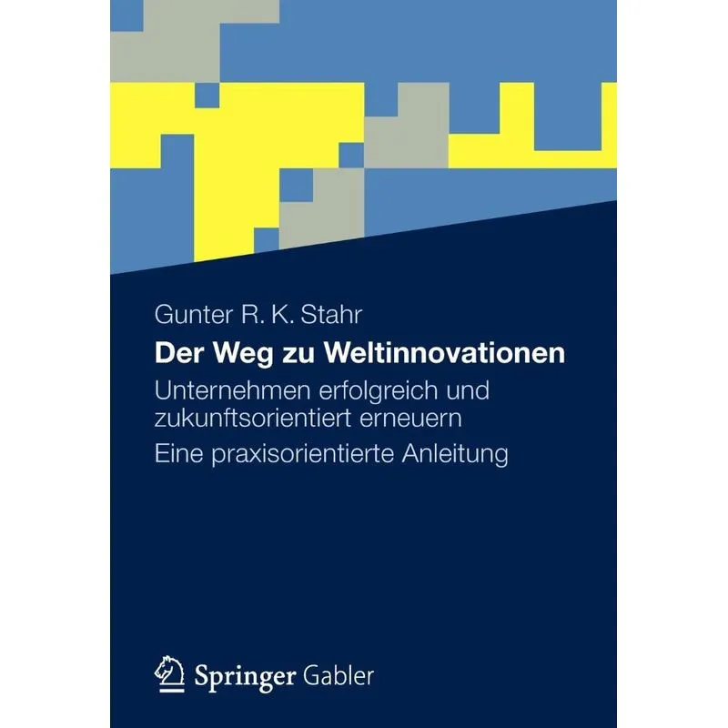 Der Weg zu Weltinnovationen