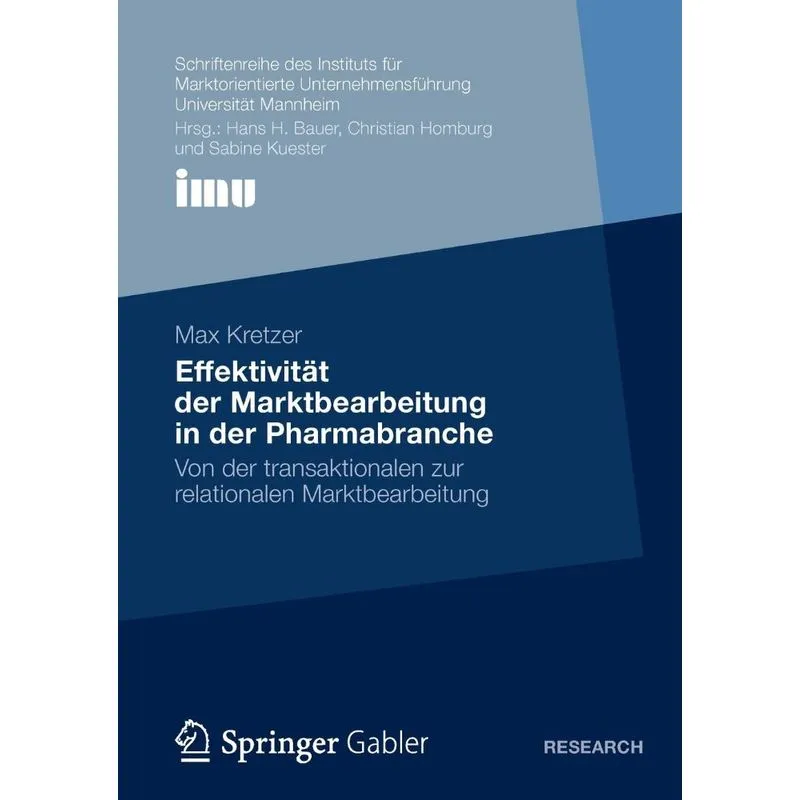 Effektivitat Der Marktbearbeitung in Der Pharmabranche