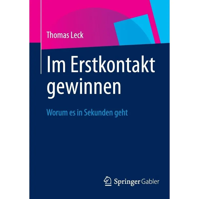 Im Erstkontakt gewinnen