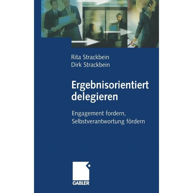 Ergebnisorientiert delegieren