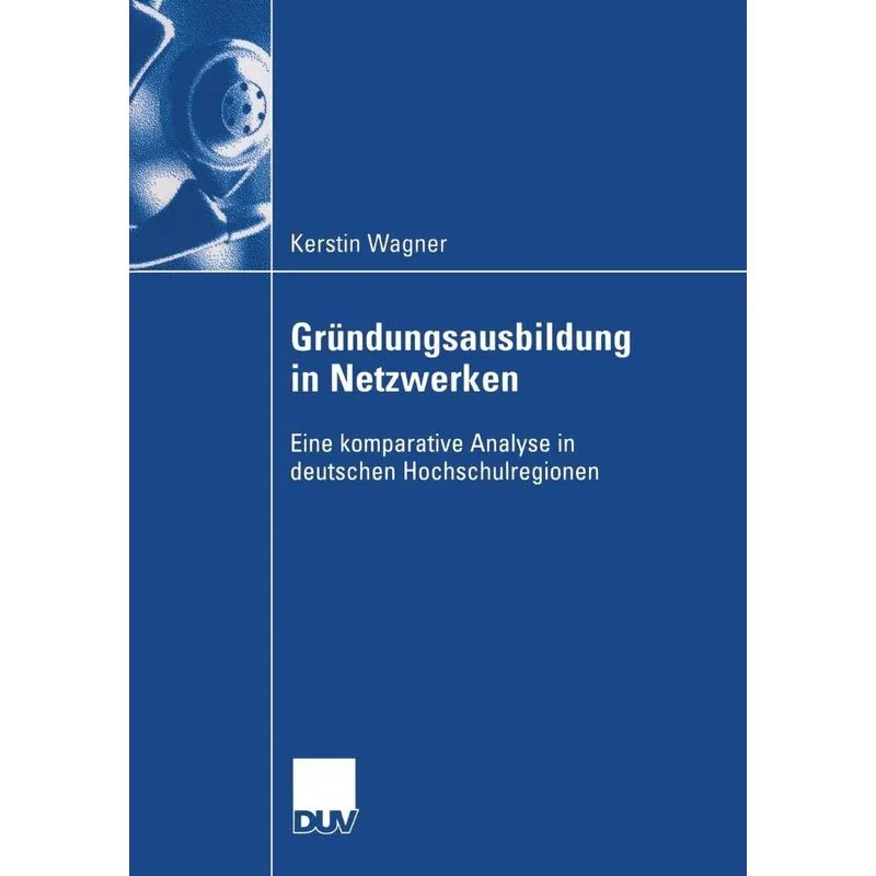 Grundungsausbildung in Netzwerken. Grundungsausbildung in Netzwerken