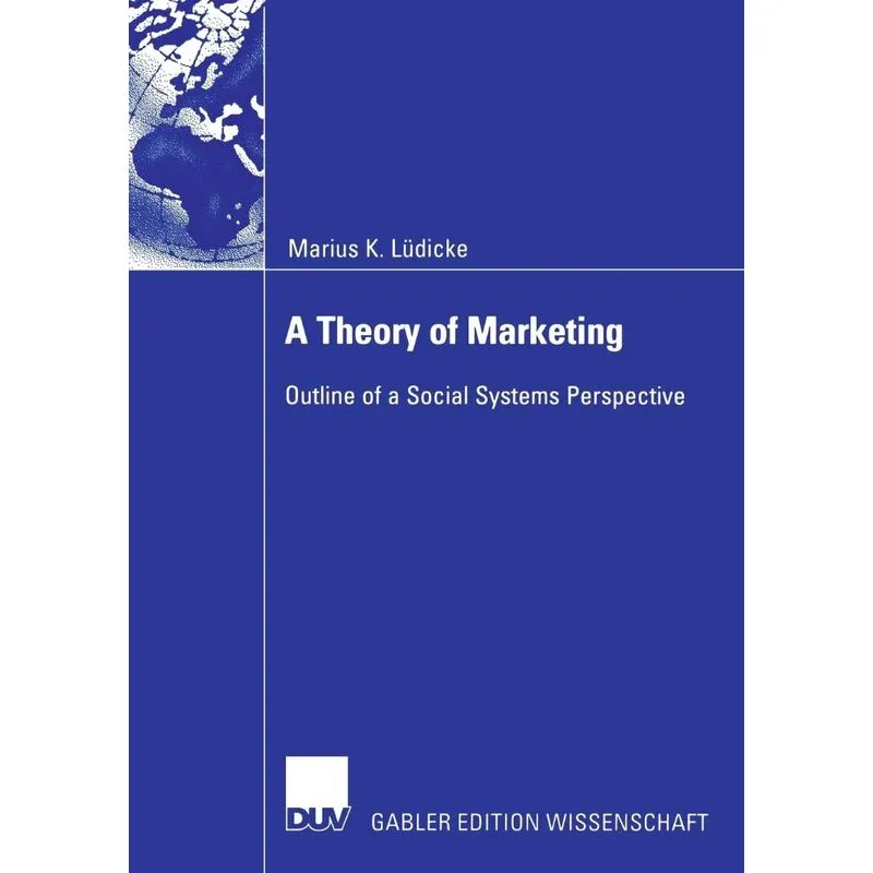 A Theory of Marketing