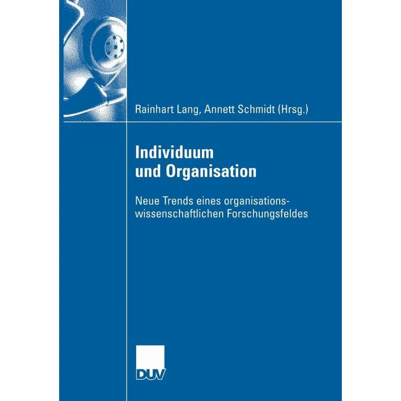 Individuum und Organisation