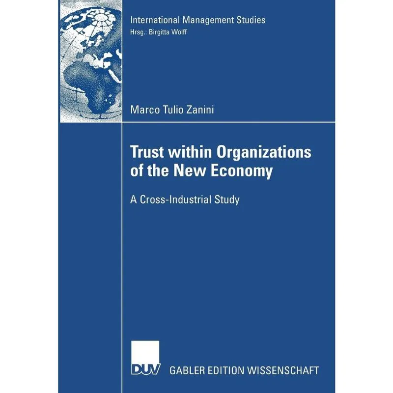 Trust within Organizations of the New Economy