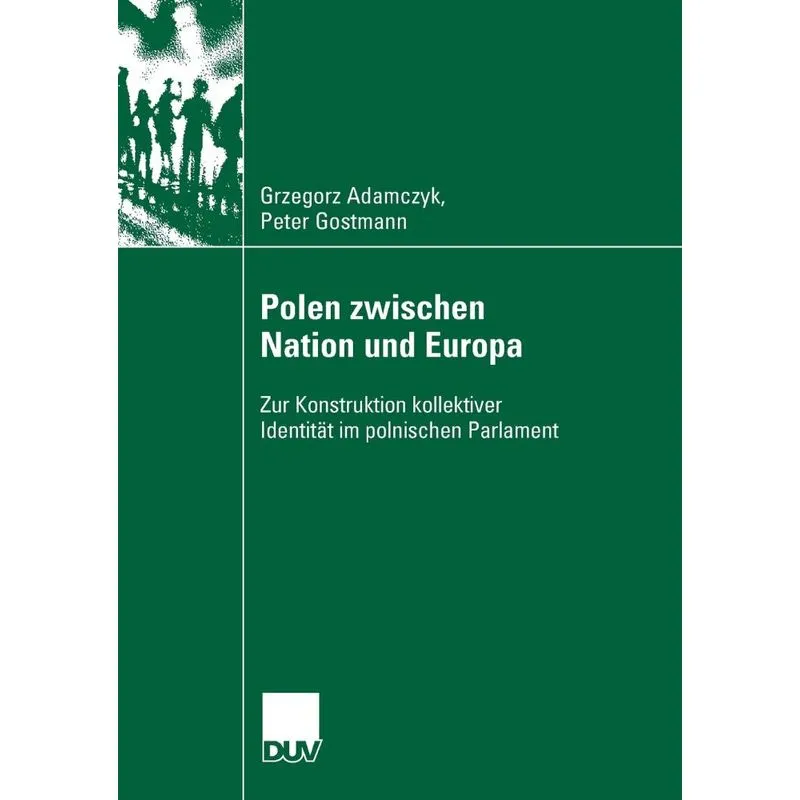 Polen zwischen Nation und Europa