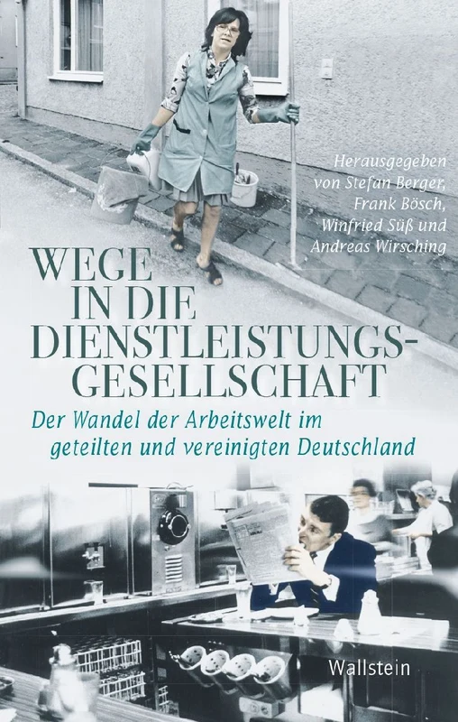 Wege in die Dienstleistungsgesellschaft