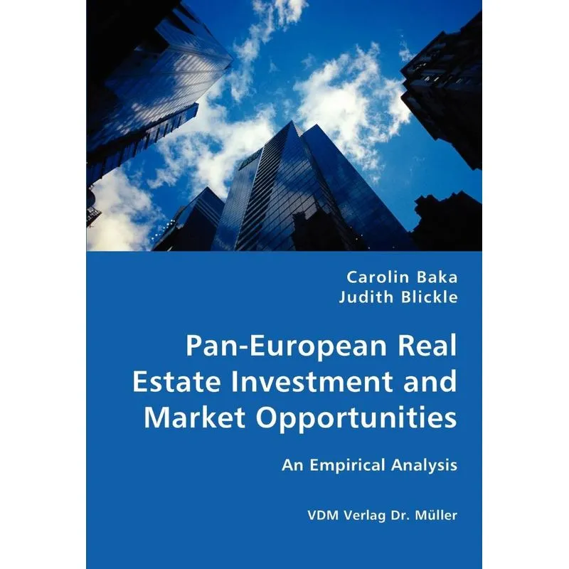 Pan-European Real Estate Investment and Market Opportunitie