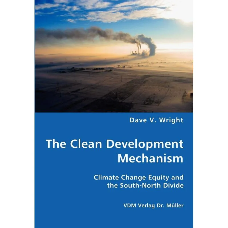The Clean Development Mechanism