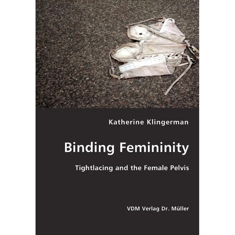Binding Femininity