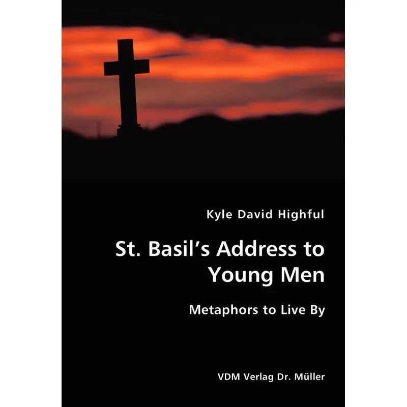 St. Basils Address to Young Men