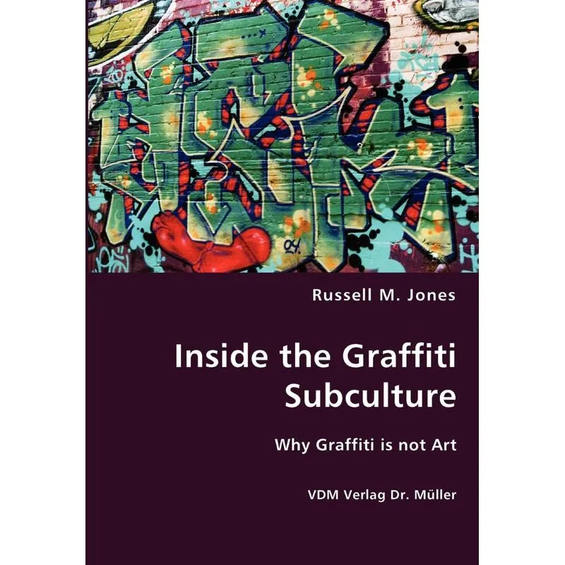Inside the Graffiti Subculture