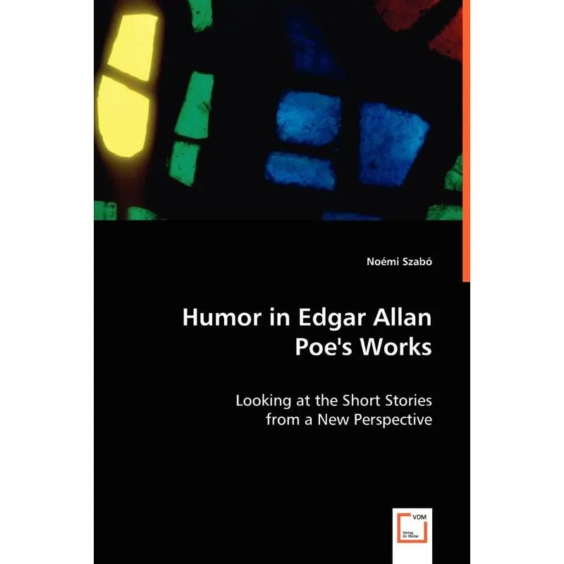Humour in Edgar Allan Poes Works