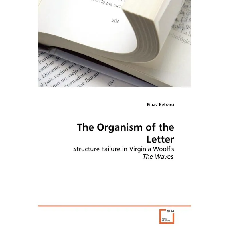 The Organism of the Letter