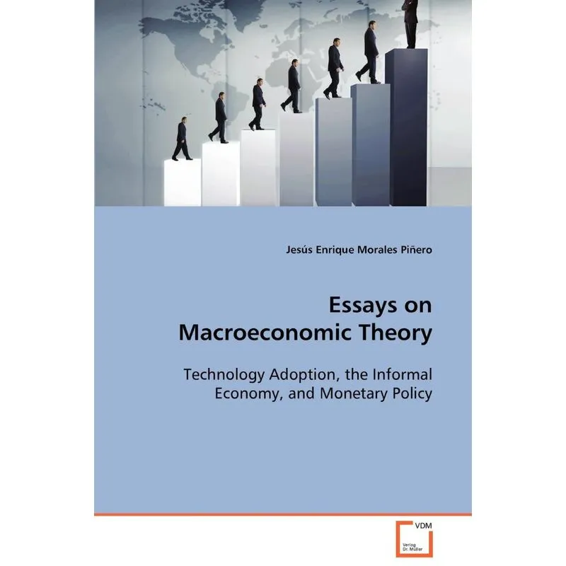Essays On Macroeconomic Theory