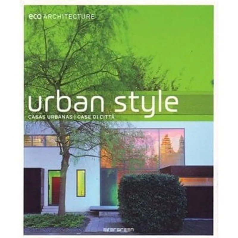 Urban Style - Evergreen
