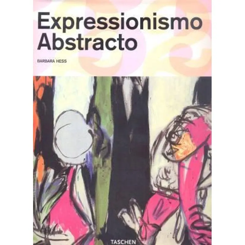 Expressionismo Abstracto