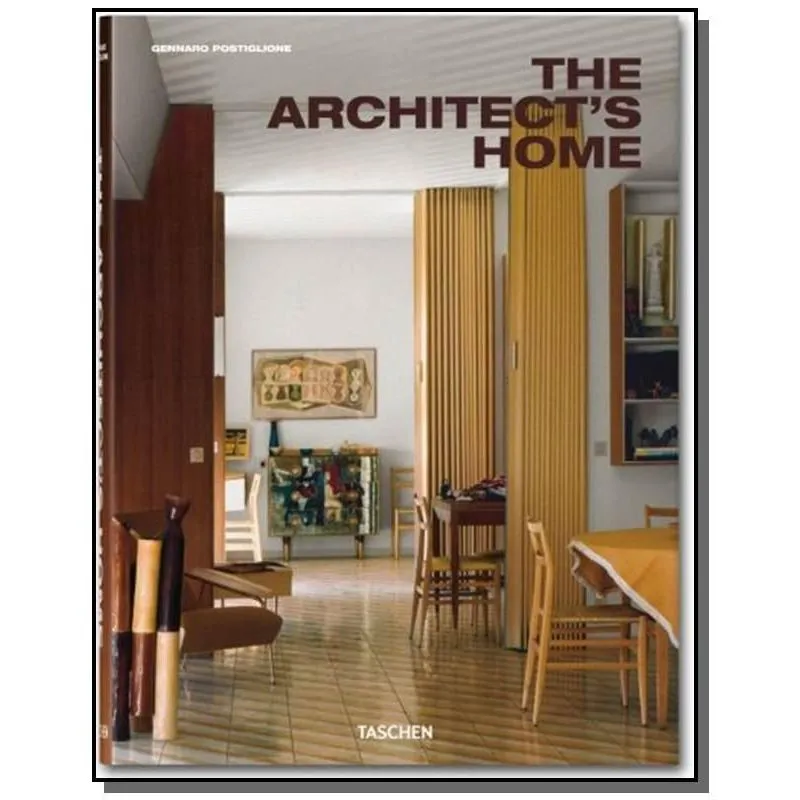 THE ARCHITECTS HOME - TASCHEN
