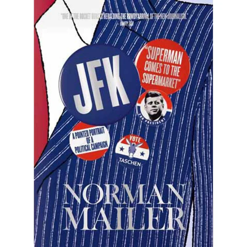 NORMAN MAILER - JFK - SUPERMAN COMES TO THE SUPERMARKET