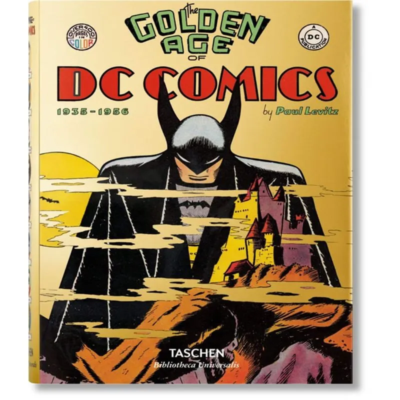 The Golden Age Of Dc Comics