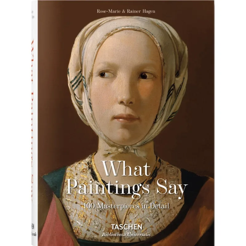 What Paintings Say - 100 Masterpieces In Detail