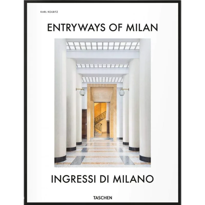 Entryways Of Milan: Ingressi Di Milano (Fo, Gb)