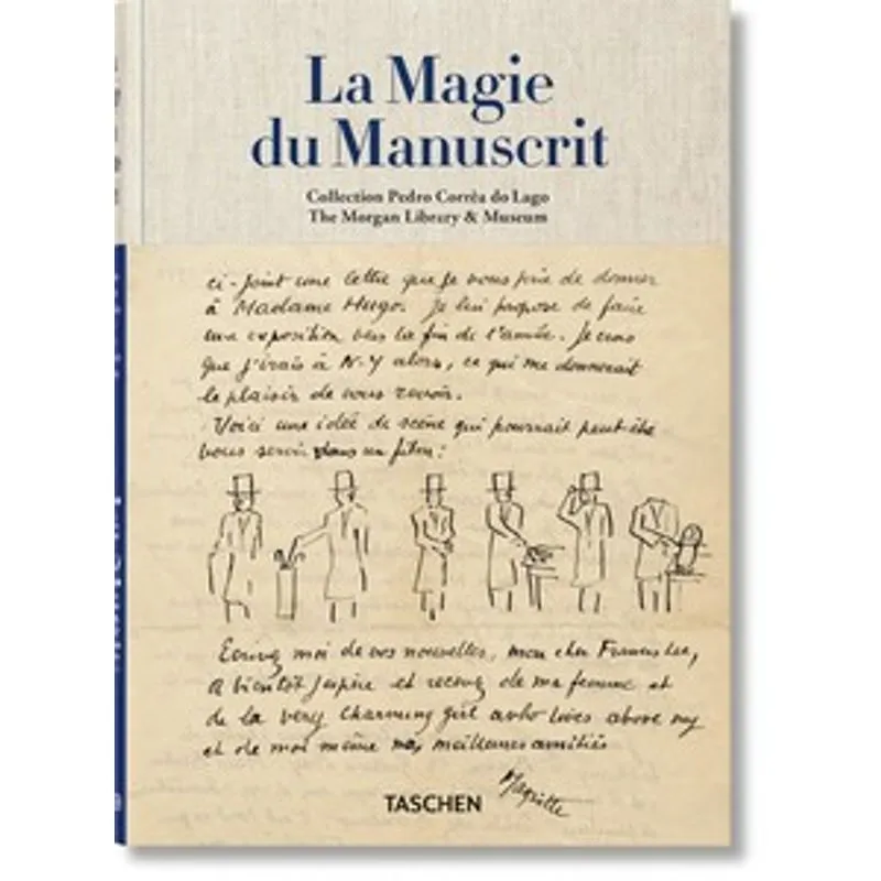 La Magie Du Manuscrit: Collection Pedro Corrêa do Lago